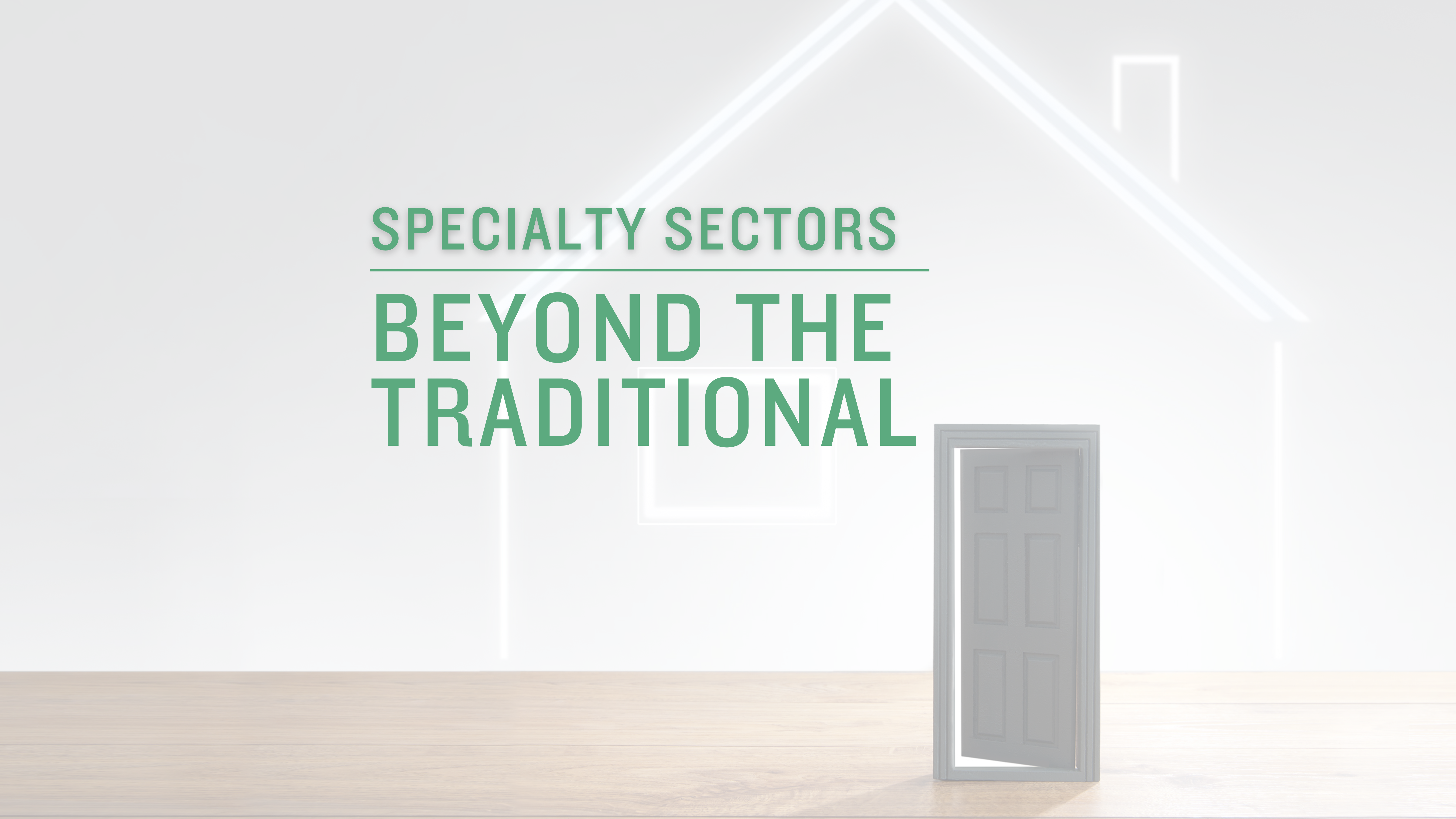 Specialty Sectors